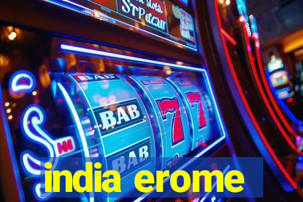 india erome